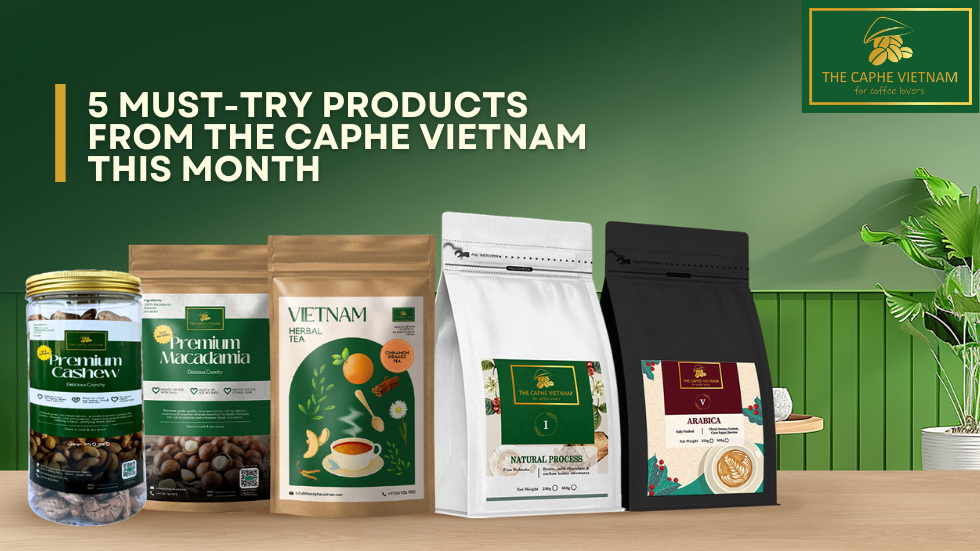 5 Must-Try Products From The Caphe Vietnam This Month