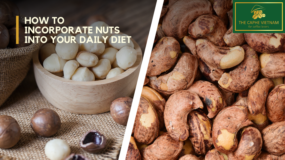 How to Incorporate Nuts into Your Daily Diet