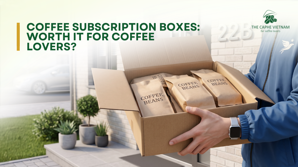Coffee Subscription Boxes: Worth It for Coffee Lovers?