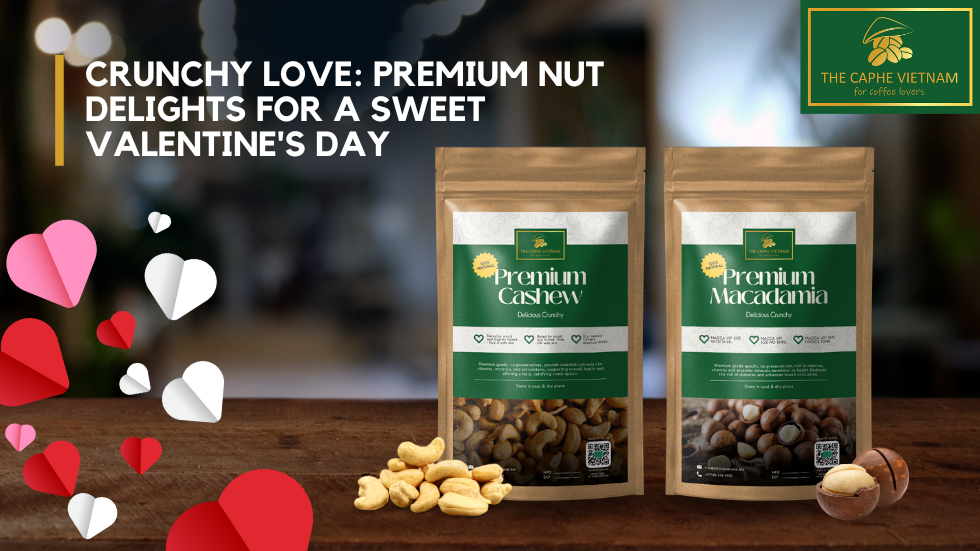 Crunchy Love: Premium Nut Delights for a Sweet Valentine's Day