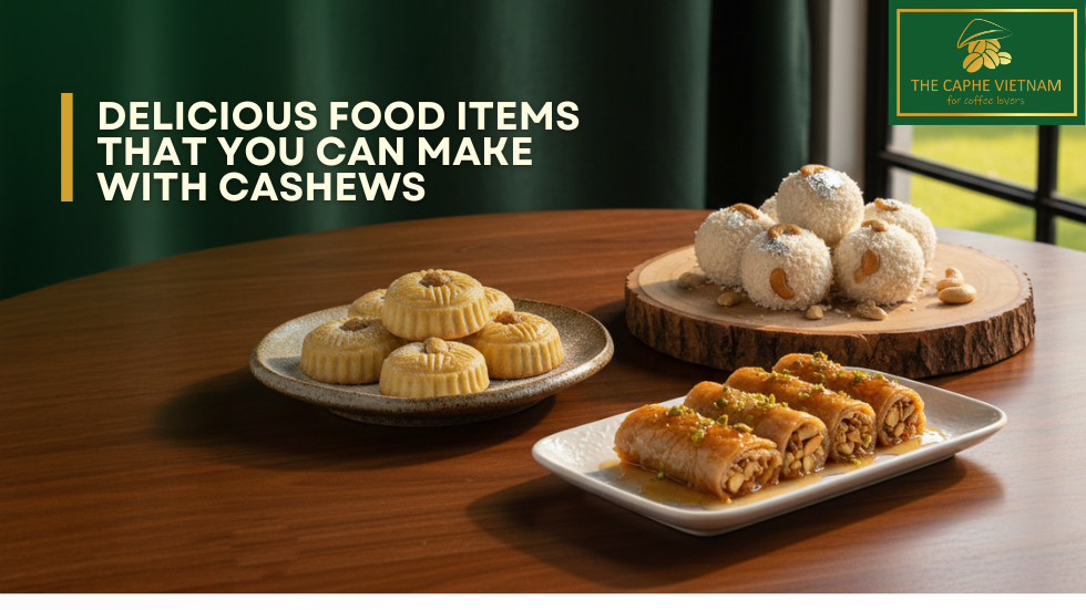 Delicious food items that you can make with cashews